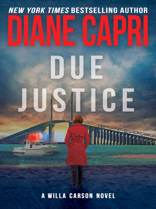 Title details for Due Justice by Diane Capri - Available